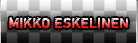 Mikko Eskelinen CV & Race cars info